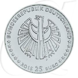 BRD 25 Euro Silber 2015 F st 25 Jahre Deutsche Einheit