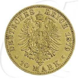 Deutschland Preussen 10 Mark Gold 1879 A ss Wilhelm I.