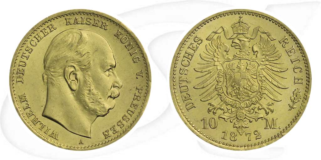 Deutschland Preussen 10 Mark Gold 1872 A vz Wilhelm I. Münze Vorderseite und Rückseite zusammen