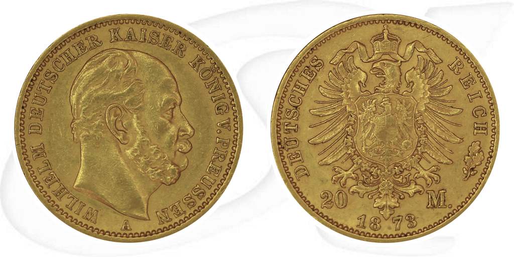 Deutschland Preussen 20 Mark Gold 1873 A ss Wilhelm I. Münze Vorderseite und Rückseite zusammen