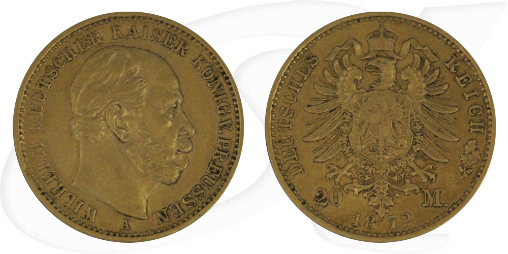 Deutschland Preussen 20 Mark Gold 1872 A ss Wilhelm I.